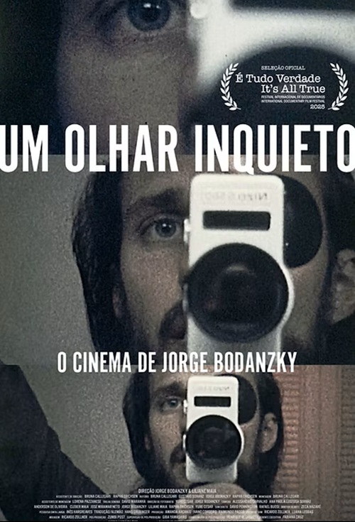 Um Olhar Inquieto: o Cinema de Jorge Bodanzky